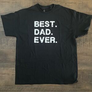 Best Dad Ever tshirt